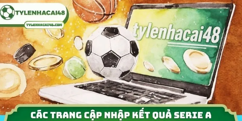 Các trang cập nhập kết quả Serie A
