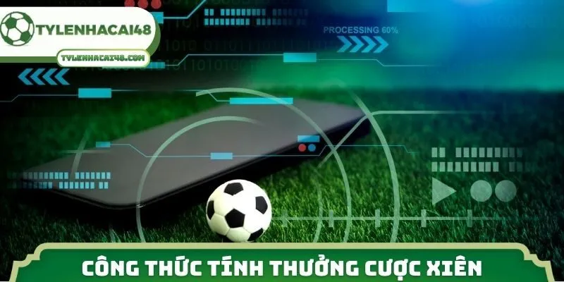 Công thức tính thưởng cược xiên chi tiết