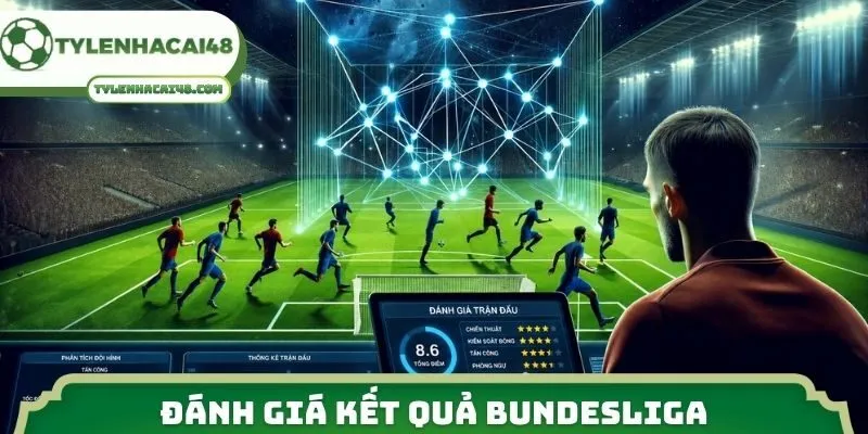 Đánh giá kết quả Bundesliga