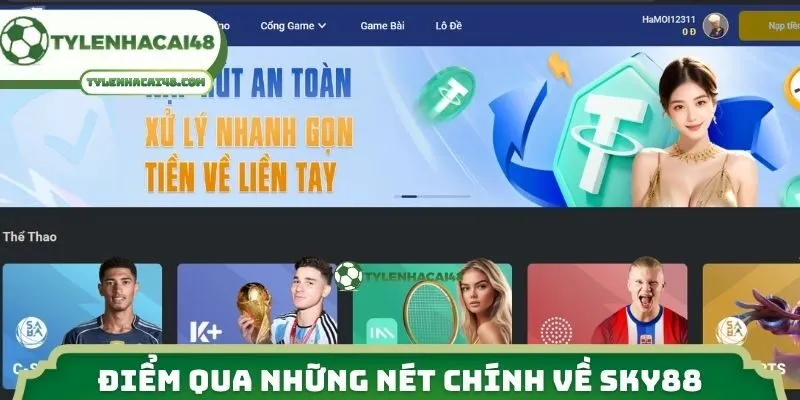 Điểm qua những nét chính về Sky88 