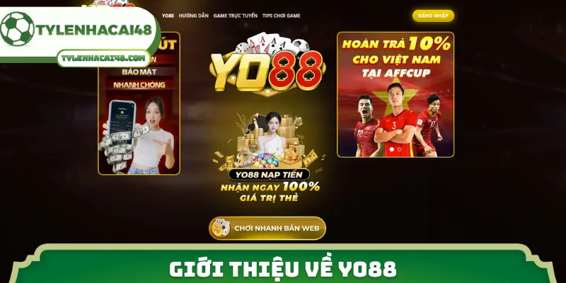 Giới thiệu về Yo88