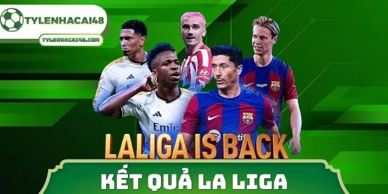 Kết Quả La Liga