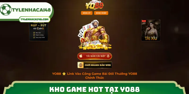 Kho game hot tại Yo88
