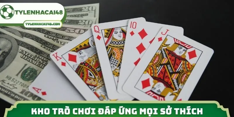 Kho trò chơi tại đây đáp ứng trọn vẹn mọi sở thích